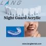 Night Guard acrylic Night Guard acrylic