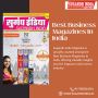 Best Business Magazines in India Best Business Magazines in India