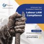 Comprehensive Labour Laws Compliance Services Comprehensive Labour Laws Compliance Services