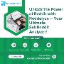 Unlock the Power of Reddit with Reddalyze