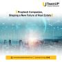 Proptech Companies, Shaping a New Future of Real Estate