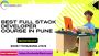 Best Full Stack Developer Course in Pune Best Full Stack Developer Course in Pune