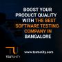 Boost Your Product Quality with the Best Software Testing Co
