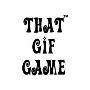 That Gif Game - Unique Hybrid Phone & Card Game
