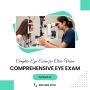 Top Comprehensive Eye Exam In Gilbert, AZ