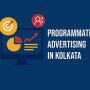 Best Programmatic Advertising in Kolkata