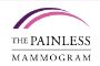 The Painless Mammogram