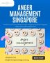 Effective Anger Management Solutions in Singapore 