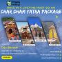 Plan Your Dream Chardham Yatra – Char Dham Yatra Package
