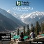 Affordable Kullu Manali Tour Packages for Every Budget