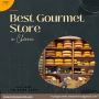 Best Gourmet Store in Chennai