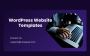Explore Stunning WordPress Website Templates for All Needs