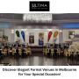 Discover Elegant Formal Venues in Melbourne for Your Special