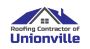 Unionville Roofing Experts
