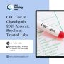 CBC Test in Chandigarh 2025 Accurate Results at Trusted Labs