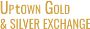 Trusted Estate Gold & Silver Exchange – Uptown Bullion Exper