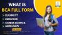 BCA Course Full Form, Eligibility, Duration, Subjects, Caree