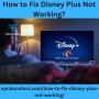 How to Fix Disney Plus Not Working?