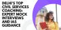 Best Civil Services Coaching with Expert Mock Interview