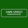 Best Vape Shop in Vancouver, BC - Vape Street
