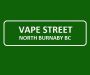 Vape Street North Burnaby BC