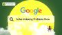 Why Google Isn’t Indexing Your Site — And What To Do About I