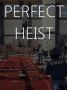 Perfect Heist 2 Steam Key | Vbrae.com
