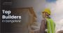 Top Builders in Bangalore Top Builders in Bangalore