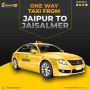 Book One Way Taxi from Jaipur to Jaisalmer at Affordable Cos