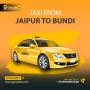 Book a Taxi from Jaipur to Bundi at Affordable Prices