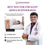 Best Doctor for Sleep Apnea in Hyderabad | +91 90598 73547 |
