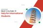 Top Courses in Italy for Indian Students