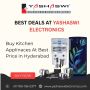 Kitchen Appliances in Hyderabad – Yashaswi Electronics