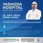 Best Vascular Dr & Endovascular Surgeon at Yashoda Hospital