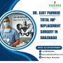 Total Hip Replacement Surgery in Ghaziabad: Dr. Ajay Panwar