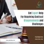 Get Expert Help For Resolving Contract Disagreements 