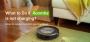What to Do if Roomba is not charging?