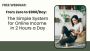 2 Hours to $900: Transform Your Day, Transform Your Life!"