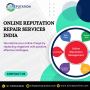Online reputation repair services India