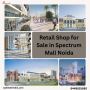 Affordable Retail Shop for Sale in Noida – Great Investment!