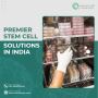 Premier Stem Cell Solutions in India