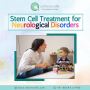 Stem cell Treatment for neurological disorders 