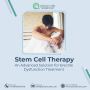 Stem Cell Therapy: An Advanced Solution for ED Treatment
