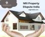 NRI Property Dispute India | A Agarwalla & Co. NRI Property Dispute India | A Agarwalla & Co.