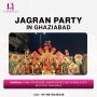 Jagran Party in Delhi