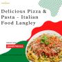 Delicious Pizza & Pasta – Italian Food Langley