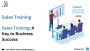 Sales Training: A Key to Business Success Sales Training: A Key to Business Success