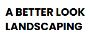 A Better Look Landscaping A Better Look Landscaping