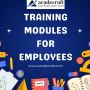 Why Are Training Modules for Employees Essential ? Why Are Training Modules for Employees Essential ?