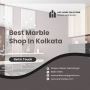 Best Marble Shop in Kolkata | Ace Marble & Granites